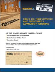 AdvanTech® Flooring - Built to a Higher Standard, ESR-1785